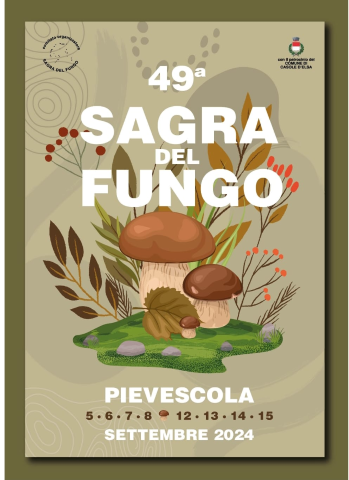 49° SAGRA DEL FUNGO di Pievescola 2024